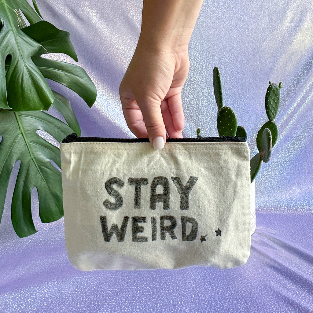Stay Weird Stash Bag